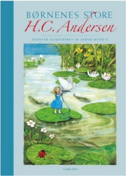 Børnenes store H. C. Andersen - med lærredsryg af H. C. Andersen