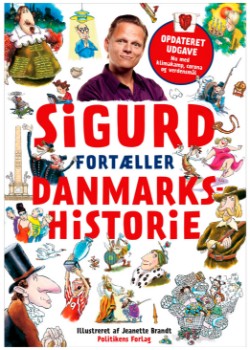 Sigurd tells Danish history by Sigurd Barrett - Updated edition