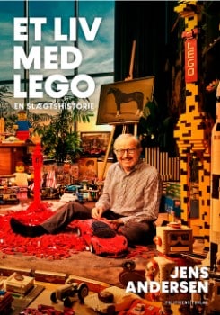 Et liv med LEGO - En slægtshistorie af Jens Andersen