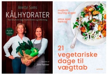 Kålhydrater af Anette Sams & Jane Faerber og 21 vegetariske dage til vægttab af Alice Apel Hartvig & Majbritt L. Engell (2)