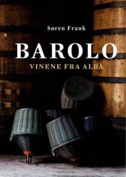 Barolo - Vinene fra Alba af Søren Frank