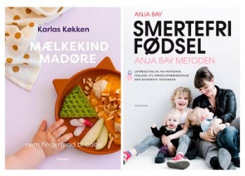 Fra mælkekind til madøre - Nem fingermad til baby af Signe Severin & Karlas køkken og Smertefri fødsel - Anja Bay metoden af Anja Bay (2)