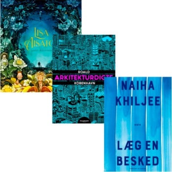 Livet - illustreret af Lisa Aisato, Læg en besked af Naiha Khiljee + Arkitekturdigte - København af Roald Bergmann, bøger (3)